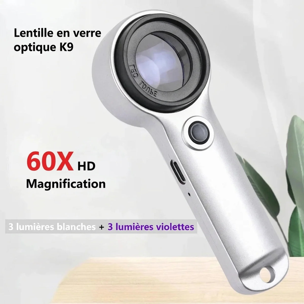 Loupe HD grossissement 60X avec éclairage LED et UV rechargeable USB
